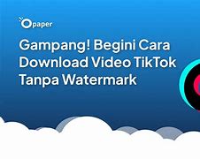 Apa Nama Apk Download Video Tiktok Tanpa Watermark